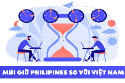 So sánh múi giờ Philippines và Việt Nam - Điều gì cần biết?