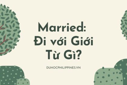 Married: Đi với Giới Từ Gì?